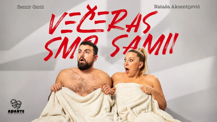 VEČERAS SMO SAMI - Akademija 28, Beograd 29.11.2026; 17h