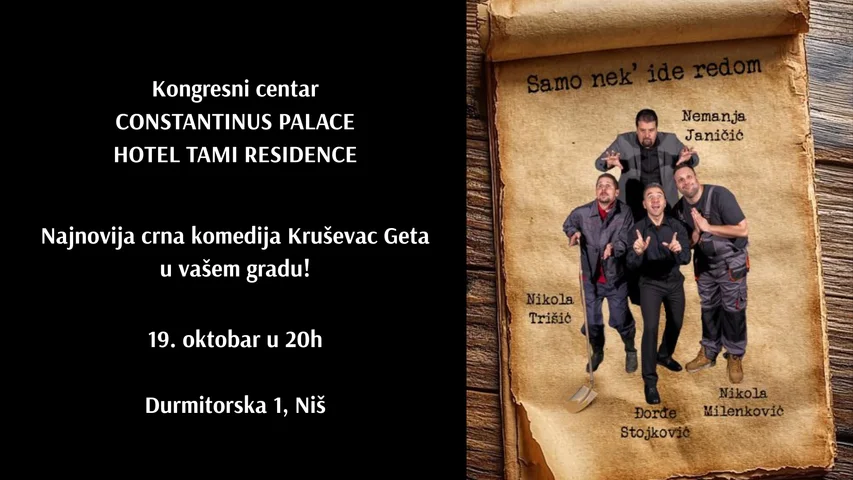 SAMO NEKA IDE REDOM - NIŠ - HOTEL TAMI RESIDENCE